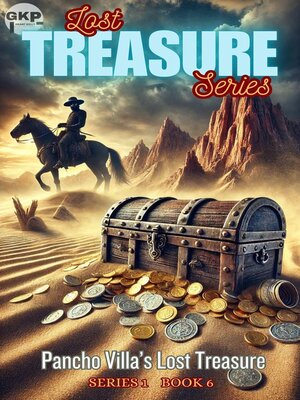 cover image of Pancho Villa's Lost Treasure